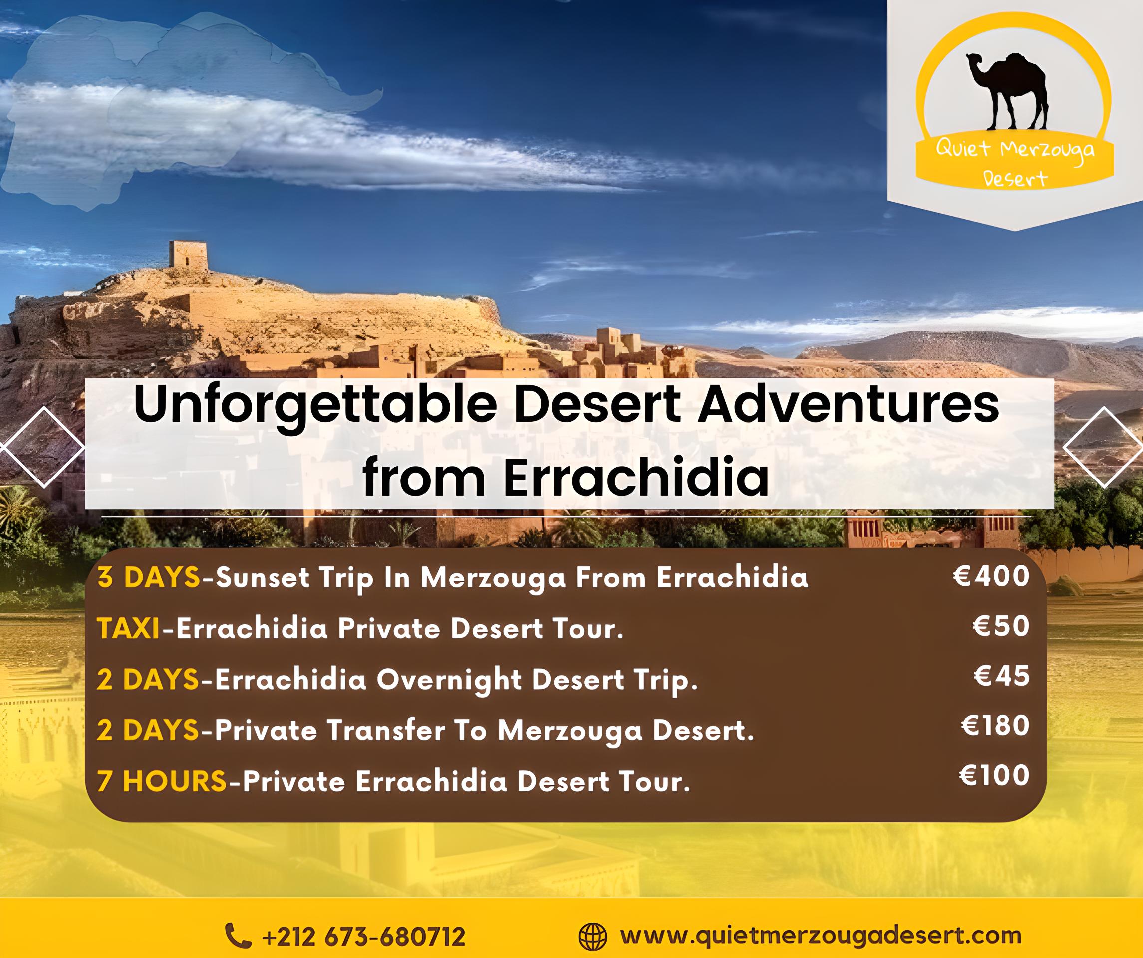 Unforgettable Desert Adventures from Errachidia