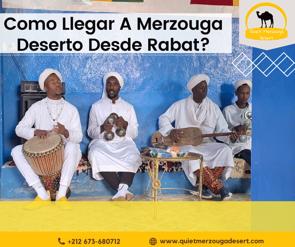 Como llegar al desierto de Merzouga desde Rabat?