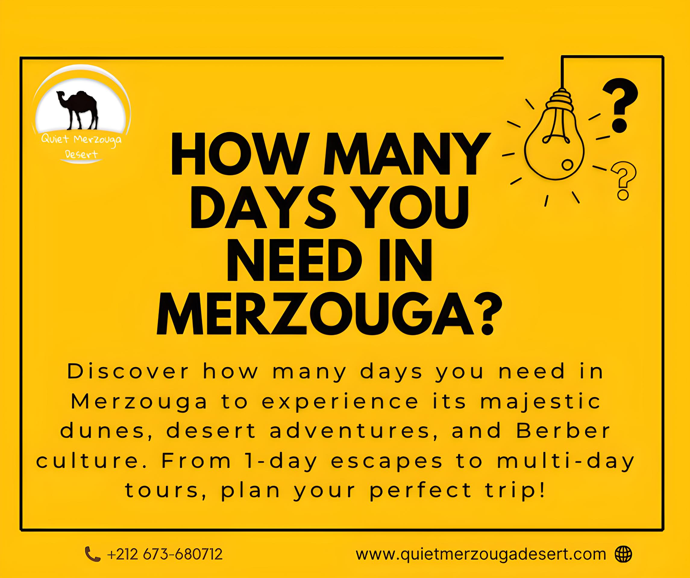 How many days you need in Merzouga ?