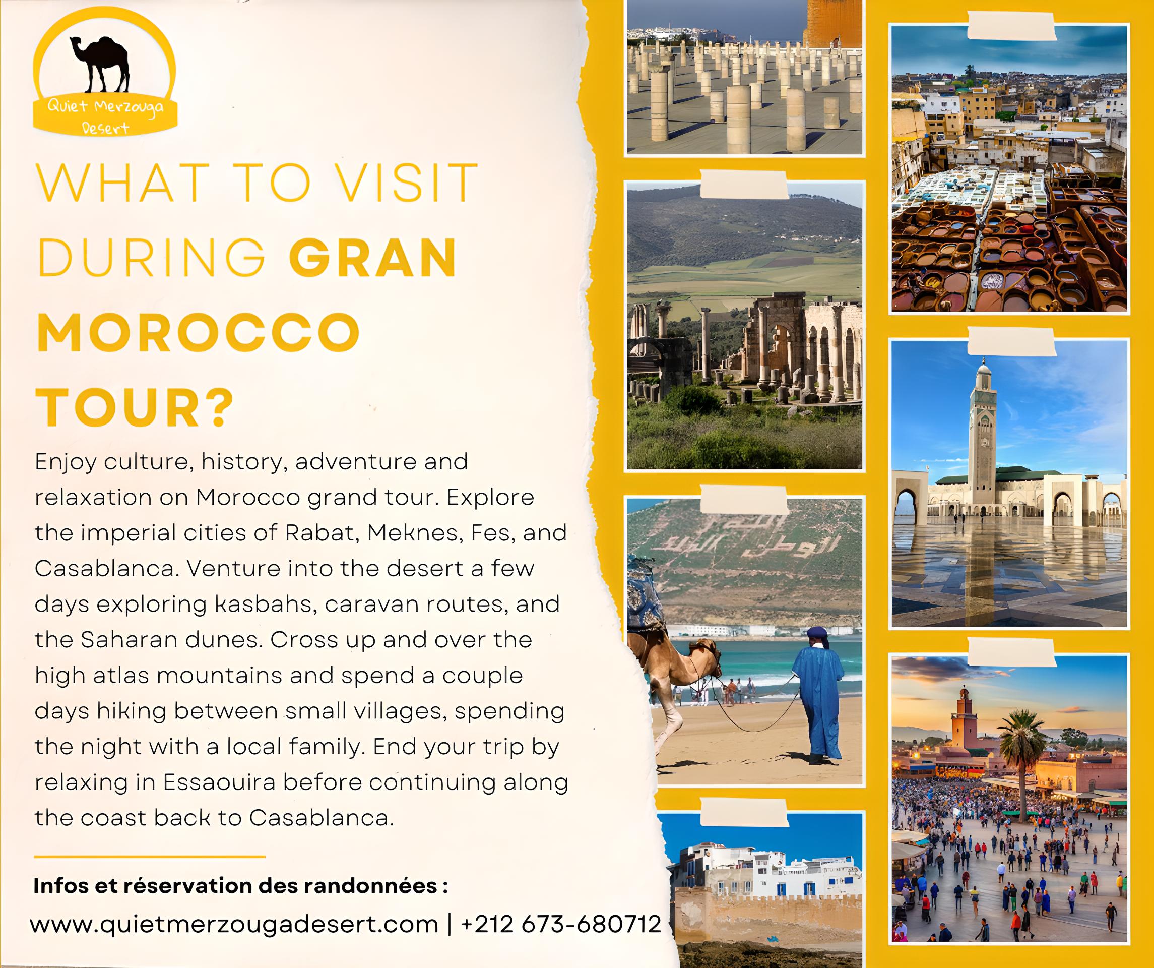 What to Visit During Gran Morocco Tour?