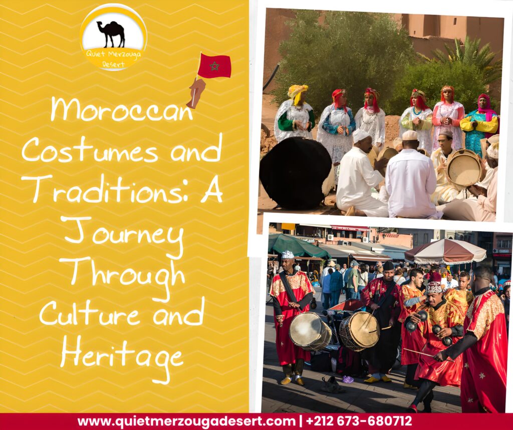 Moroccan Costumes and Traditions: A Journey Through Culture and Heritage