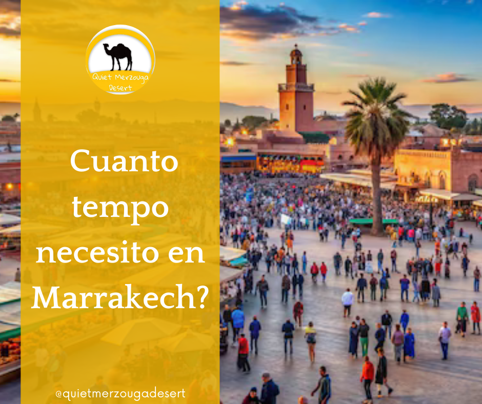 ¿Cuántos Días Necesito en Marrakech?