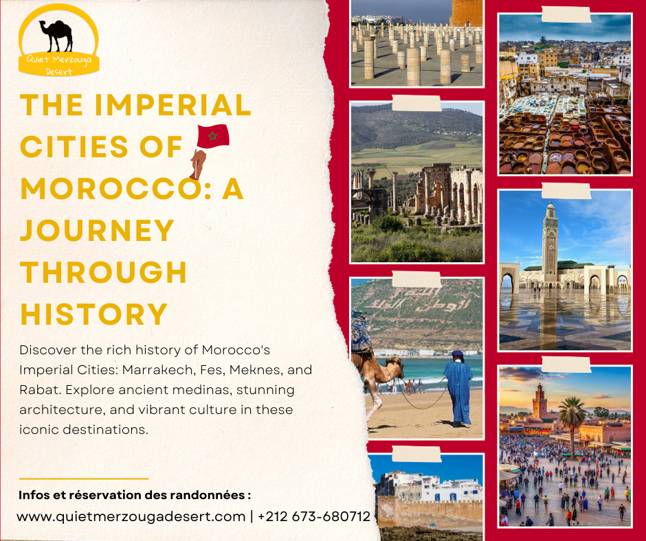 The Imperial Cities of Morocco: A Journey Through History