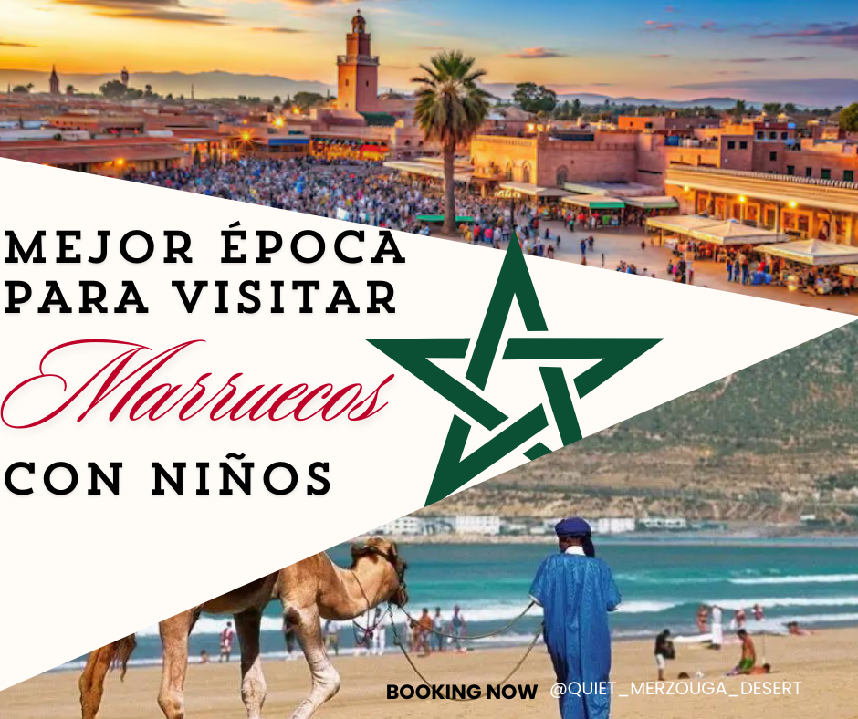 Mejor Época para Visitar Marruecos con Niños