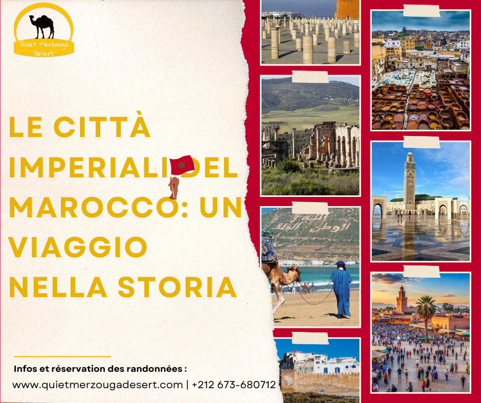 Le Città Imperiali del Marocco Un Viaggio nella Storia