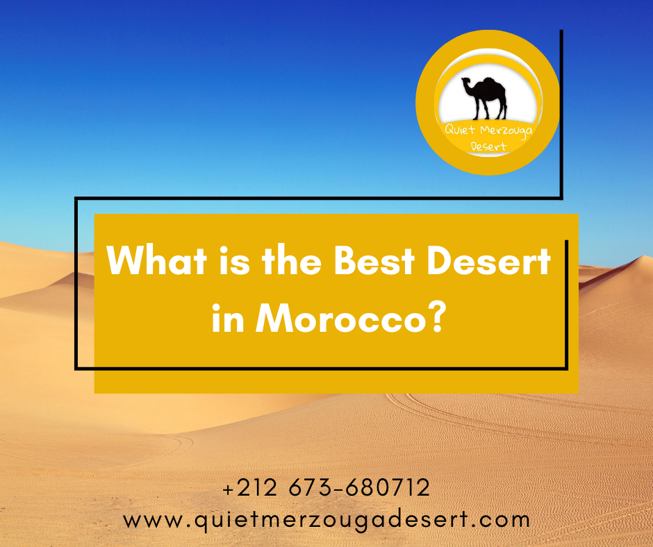 What is the best desert in Morocco?