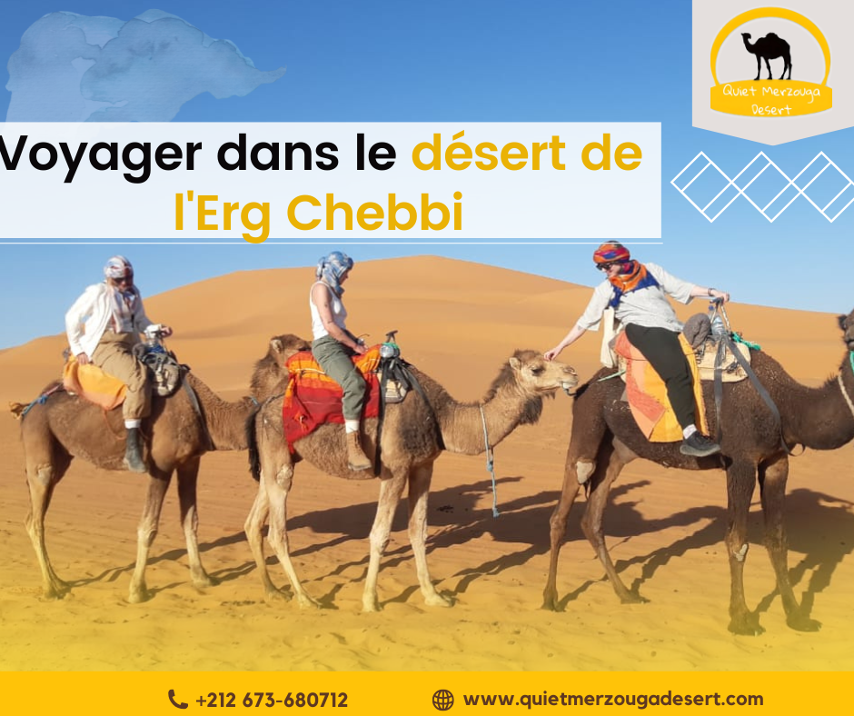 Voyager dans le désert de l’Erg Chebbi